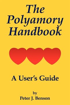 The Polyamory Handbook - Benson, Peter J.