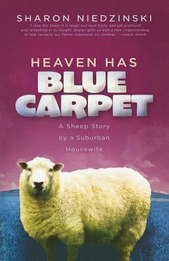 Heaven Has Blue Carpet - Niedzinski, Sharon Stark
