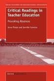 Critical Readings in Teacher Education