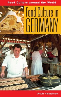 Food Culture in Germany - Heinzelmann, Ursula