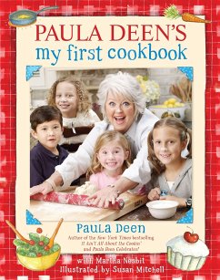 Paula Deen's My First Cookbook - Deen, Paula H.
