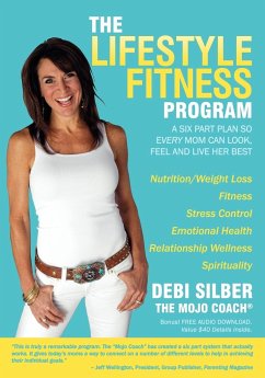 The Lifestyle Fitness Program - Silber, Debi