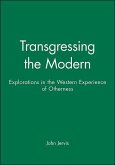 Transgressing the Modern