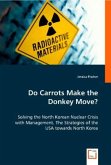 Do Carrots Make the Donkey Move?