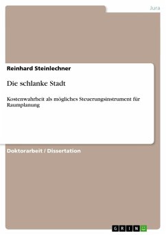 Die schlanke Stadt - Steinlechner, Reinhard