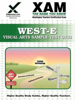 West-E Visual Arts Sample Test 0133 Teacher Certification Test Prep Study Guide - Wynne, Sharon A.