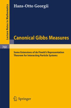Canonical Gibbs Measures - Georgii, Hans-Otto