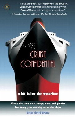 Cruise Confidential - Bruns, Brian David