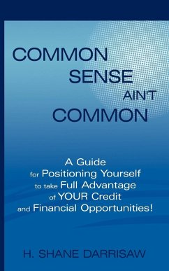 Common Sense Ain't Common - Darrisaw, H. Shane