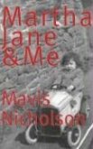 Martha Jane & Me: A Girlhood in Wales