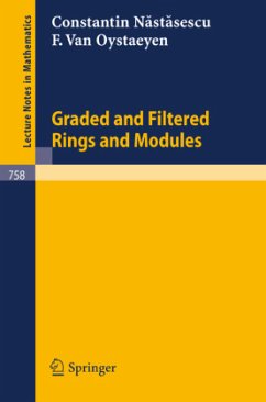 Graded and Filtered Rings and Modules - Nastasescu, Constantin;Oystaeyen, Freddy van