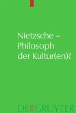 Nietzsche ¿ Philosoph der Kultur(en)?