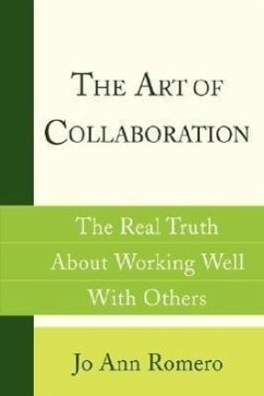 The Art of Collaboration - Romero, Jo Ann