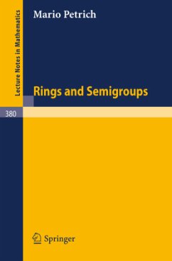 Rings and Semigroups - Petrich, M.