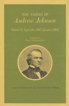 Papers a Johnson Vol9: September 1865-January 1866 Volume 9 - Johnson, Andrew
