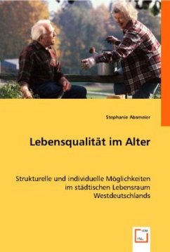 Lebensqualität im Alter - Absmeier, Stephanie