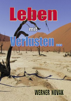Leben mit Verlusten - Novak, Werner