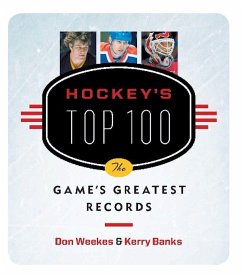 Hockey's Top 100 - Weekes, Don; Banks, Kerry
