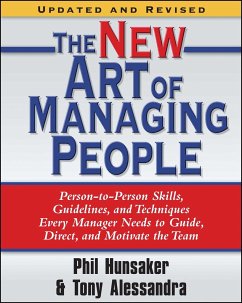 The New Art of Managing People, Updated and Revised - Alessandra, Tony; Hunsaker, Phillip L