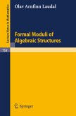 Formal Moduli of Algebraic Structures