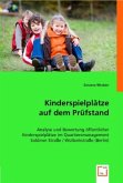 Kinderspielplätze auf dem Prüfstand