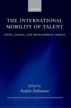 The International Mobility of Talent: Types, Causes, and Development Impact - Solimano, Andrés (ed.)