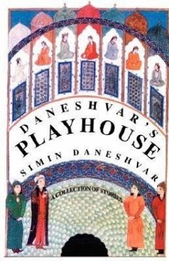 Daneshvar's Playhouse - Daneshvar, Simin -.