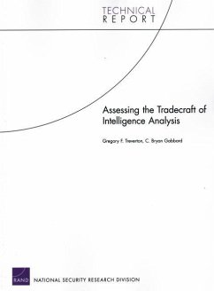 Assessing the Tradecraft of Intelligence Analysis - Treverton, Gregory F; Gabbard, Bryan C