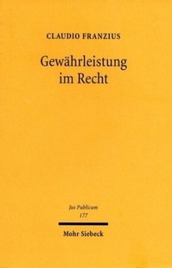 Gewährleistung im Recht - Franzius, Claudio