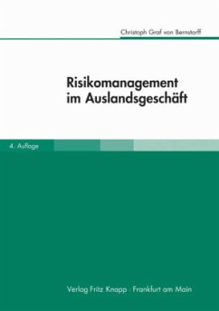 Risikomanagement im Auslandsgeschäft - Bernstorff, Christoph Graf von