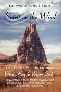 Spirit on the Wind - Gould, Lakota D. Lynn