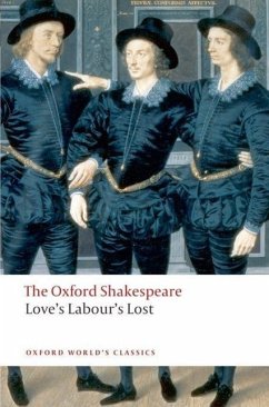 Love's Labour's Lost: The Oxford Shakespeare - Shakespeare, William