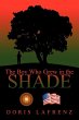 The Boy Who Grew in the Shade - Bild 1