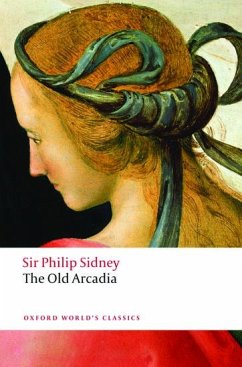 The Countess of Pembroke's Arcadia - Sidney, Philip