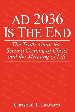 AD 2036 Is The End - Jacobsen, Christian T