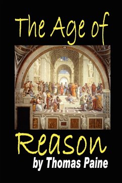 The Age of Reason - Paine, Thomas