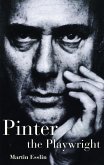 Pinter the Playwright