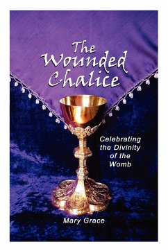 The Wounded Chalice