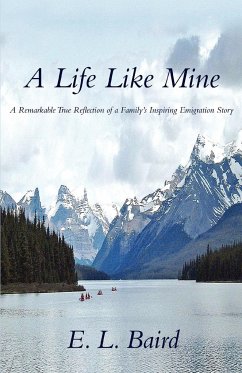 A Life Like Mine - Baird, E. L.