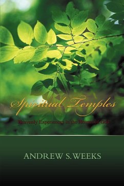 Spiritual Temples - Weeks, Andrew S.