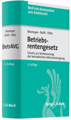 Betriebsrentengesetz, Gesetz zur Verbesserung der betrieblichen Altersversorgung (BetrAVG), Kommentar