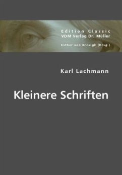 Kleinere Schriften - Lachmann, Karl