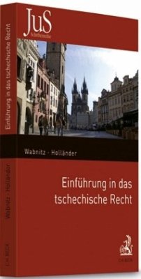 Einführung in das tschechische Recht - Wabnitz, Heinz-Bernd / Holländer, Pavel (Hrsg.)