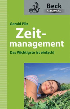 Zeitmanagement - Pilz, Gerald