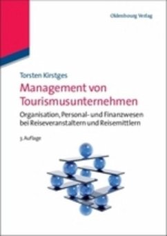 Management von Tourismusunternehmen - Kirstges, Torsten