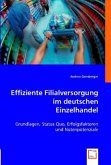 Effiziente Filialversorgung im deutschen Einzelhandel
