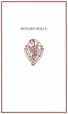 Richard Rolle: Uncollected Prose and Verse, with Related Northern Texts - Hanna, Ralph (ed.)