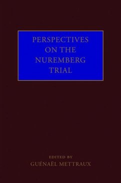 Perspectives on the Nuremberg Trial - Mettraux, Guénaël (ed.)