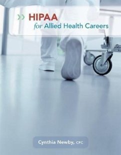 Hipaa for Allied Health Careers - Newby, Cynthia