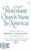 Protestant Church Music in America